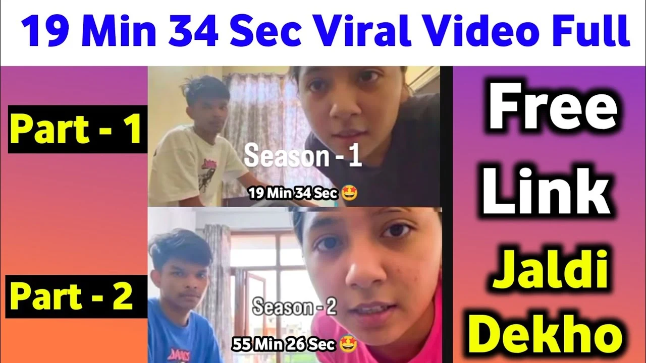 19 Minutes 34 Second viral video Original link