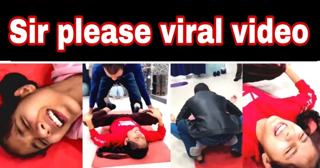 Sir Please Viral Video